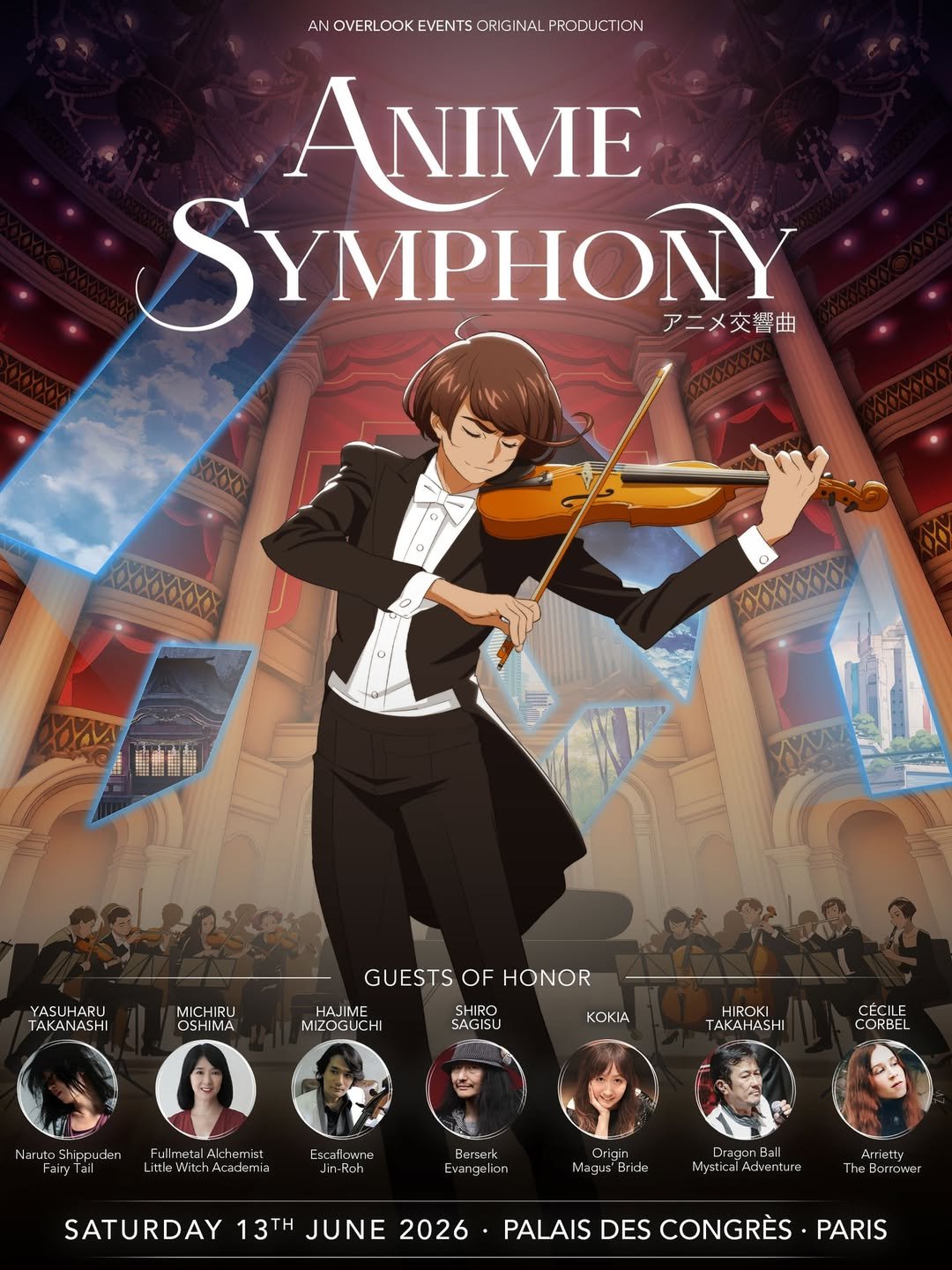Anime Symphony by @OverlookEvents ♫ World Premiere on June 13, 2026, at the @PalaisDesCongres of